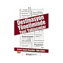 Destinasyon Yönetiminde Yeni Yaklaşımlar - Nobel Bilimsel Eserler