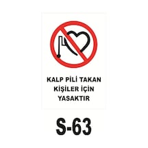Pvc Dekota Uyarı - Ikaz Levhası Kalp Pili Ile Girilmez (125277008)
