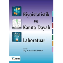 Biyoistatistik Ve Kanıta Dayalı Laboratuvar