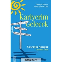 Kariyerim Gelecek - Yasemin Sungur
