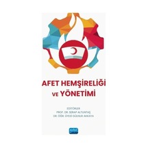 Afet Hemşireliği Ve Yönetimi
