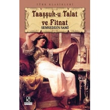 Taaşşuk-u Talat Ve Fitnat - Rxlu-589864