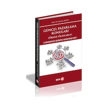 Güncel Pazarlama Konuları - Kenan Aydın - Beta Yayınları