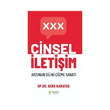 Cinsel İletişim - Arzunun Dilini Çözme Sanatı - Berk Karataş - Bambuk Yayınevi