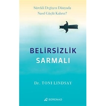 Belirsizlik Sarmalı Act Kabul Ve Kararlılık Terapisi / Dr. T...