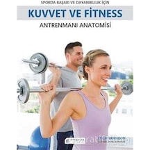 Sporda Başarı ve Dayanıklıkİçin Kuvvet ve Fitness - Leigh Brandon - Akılçelen Kitaplar