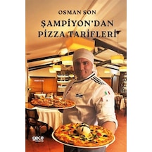 Şampiyon'dan Pizza Tarifleri / Osman Son