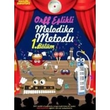 Orff Eşlikli Melodika Metodu 1. Bölüm - Vuslat Çiftdal - Porte Müzik Eğitim Yayınları