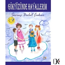 Gökyüzünde Hayallerim - Serap Bulut Çukur