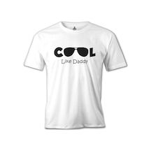 Cool Like Daddy Beyaz Erkek Tshirt Cool Like Daddy Beyaz Erkek Tshirt
