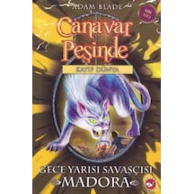 Canavar Peşinde 40 - Gece Yarısı Savaşçısı Madora - Rxlu-593267