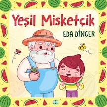 Yeşil Misketçik - Eda Dinçer - Dokuz Yayınları