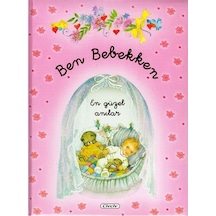 Ben Bebekken-Pembe- Çiçek Yayıncılık
