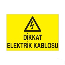 Elektrik Kablosu Uyarı Levhası