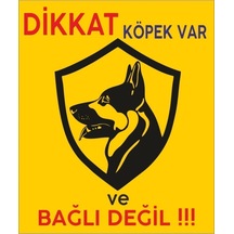Dikkat Köpek Var Uyarı Levhası Kapı Duvar İkaz Tabelası