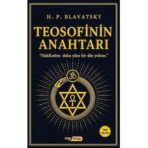 Teosofinin Anahtarı / Helena Petrova Blavatsky