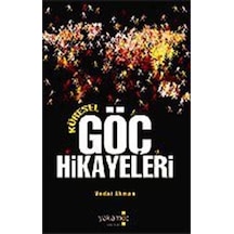 Küresel Göç Hikayeleri / Vedat Akman