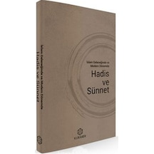 İslam Geleneğinde ve Modern Dönemde Hadis ve Sünnet - Kuramer