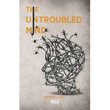 The Untroubled Mind - Herbert J. Hall - Gece Kitaplığı