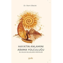 Hayatın Anlamını Arama Yolculuğu - Ezjı-764057