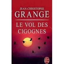 Le Vol des cigognes 9782253170570