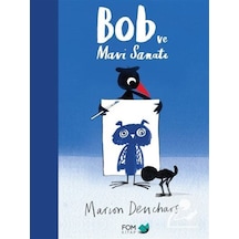 Bob ve Mavi Sanatı / Marion Deuchars