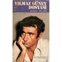 Yılmaz Güney Dosyası - Bir Sanatçı Yargılanıyor - Altan Yalçın