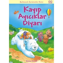 Kayıp Ayıcıklar Diyarı - Emma Fischel - 1001 Çiçek