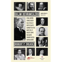 Bilim Devrimcileri  - Robert P. Crease  - The Kitap