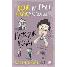 Hıçkırık Krizi - Uçuk Ailemle Kaçık Maceralar - Salih Uyan - Carpediem Kitap