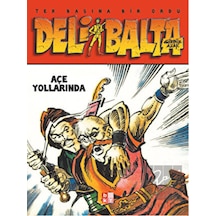 Tek Başına Bir Ordu-Deli Balta - Gürbüz Azak - Babıali Kültür
