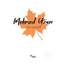 Bira Qedere / Mehmed Uzun