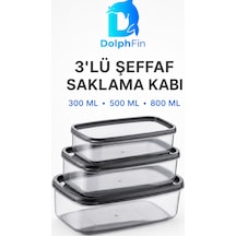 3'lü Şeffaf Saklama Kabı Siyah 300/500/800 Ml