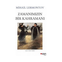 Zamanımızın Bir Kahramanı - Mihail Lermontov - Can Yayınları