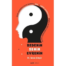 Bedenin Senin Evrenin - Seran Şimşir - Alfa Yayıncılık