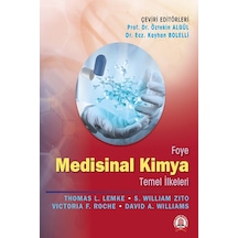 Foye Medisinal Kimya Temel İlkeleri