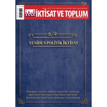 İktisat Ve Toplum Dergisi - Efil Yayınevi - 140. Sayı