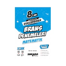 Ankara Yayınevi 8. Sınıf Güçlendiren Matematik Branş Denemeleri