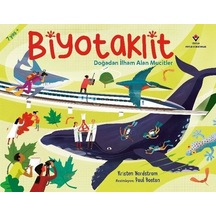 Biyotaklit - Doğadan İlham Alan Mucitler - Kristen Nordstrom - Tübitak Yayınları