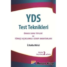 YDS Test Teknikleri  -  Örnek Soru Tipleri ve Türkçe Açıklamalı Cevap Anahtarları  -  İ. Hakkı Mirici  -  Siyasal Kitabevi