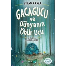 Gacagucu ve Dünyanın Öbür   Ucu