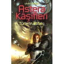 Astera Kaşifleri 2-  Türlerin Ittifakı
