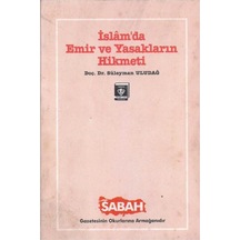 İslam'da Emir ve Yasakların Hikmeti - 510742601