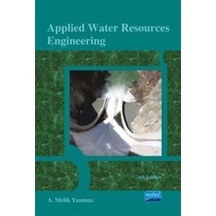 Applied Water Resources Engineering - A. Melih Yanmaz - Nobel Akademik Yayıncılık