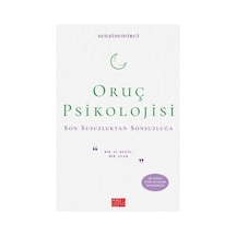 Oruç Psikolojisi: Dini Ve Psikolojik Yönleri