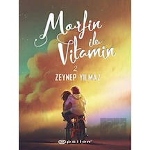 Morfin ile Vitamin - 2 Epsilon Yayınevi - Epsilon Yayınevi