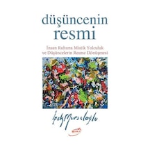 Düşüncenin Resmi - İpek Mursaloğlu - Şira Yayınları