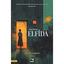 Elfida / Selin Çizmeci