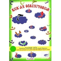 Kur'an Öğreniyorum - Emekli Öğretmen Naime Gül - Furkan Yayınevi