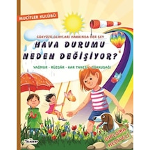 Hava Durumu Neden Değişiyor